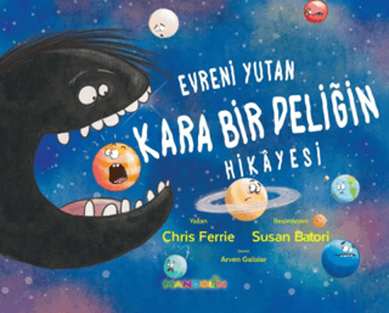 Evreni Yutan Kara Bir Deliğin Hikayesi resmi