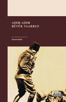 Adım Adım Büyük Taarruz resmi