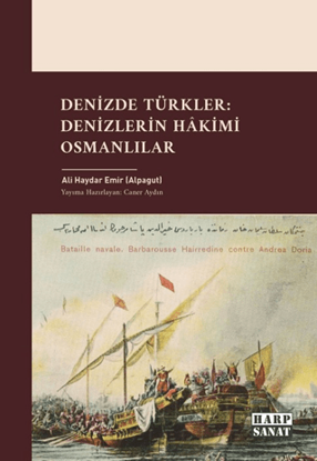Denizde Türkler - Denizlerin Hâkimi Osmanlılar resmi