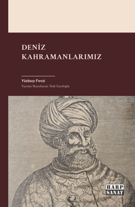 Deniz Kahramanlarımız resmi
