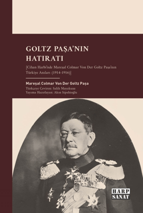 Goltz Paşa'nın Hatıratı resmi