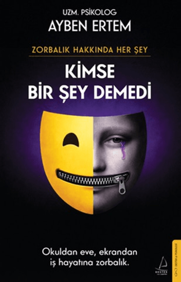 Zorbalık Hakkında Her Şey - Kimse Bir Şey Demedi resmi