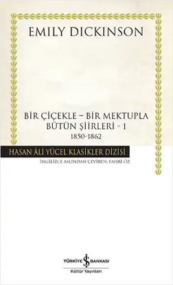 Bir Çiçekle – Bir Mektupla Bütün Şiirleri 1 resmi