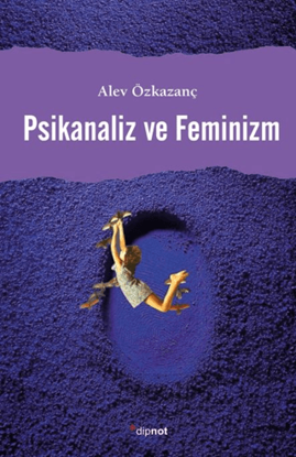 Psikanaliz ve Feminizm resmi