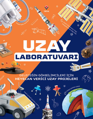 Uzay Laboratuvarı - Geleceğin Gökbilimcileri İçin Heyecan Verici Uzay Projeleri resmi
