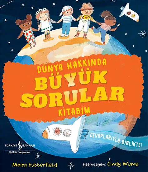 Dünya Hakkında Büyük Sorular Kitabım resmi