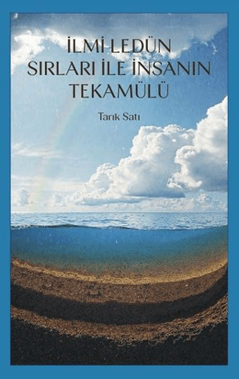 İlmi Ledün Sırları ile İnsanın Tekamülü resmi