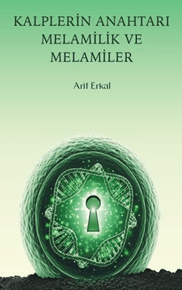 Kalplerin Anahtarı Melamilik ve Melamiler resmi