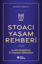 Stoacı Yaşam Rehberi resmi