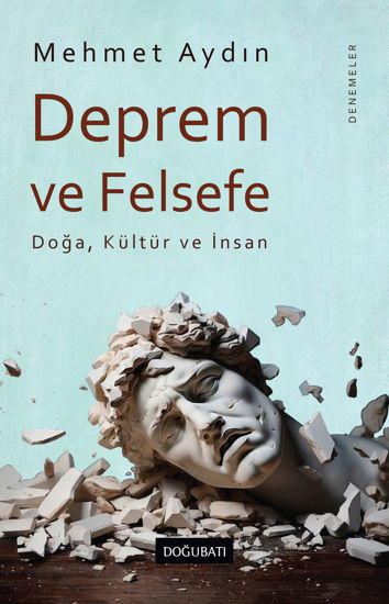 Deprem ve Felsefe - Doğa, Kültür ve İnsan resmi