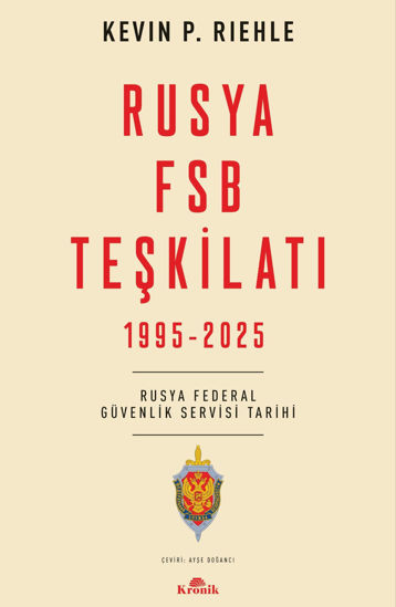 Rusya FSB Teşkilatı resmi
