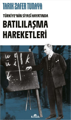 Türkiye’nin Siyasî Hayatında Batılılaşma Hareketleri resmi