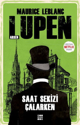 Saat Sekizi Çalarken - Arsen Lüpen resmi