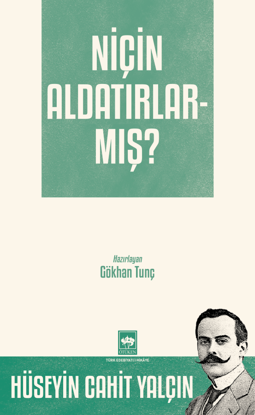 Niçin Aldatırlarmış? resmi