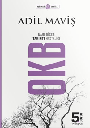 OKB Namı Diğer Takıntı Hastalığı resmi