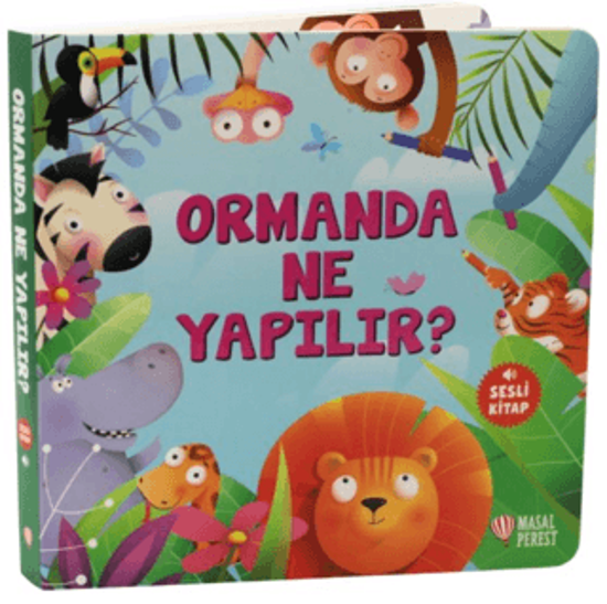 Ormanda Ne Yapılır? resmi