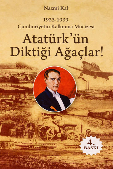 Atatürk'ün Diktiği Ağaçlar resmi