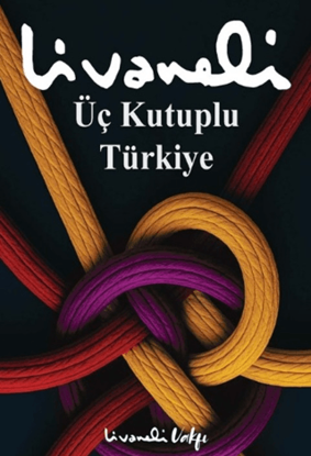 Üç Kutuplu Türkiye resmi