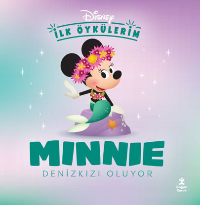 Disney İlk Öykülerim - Minnie Denizkızı Oluyor resmi