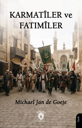 Karmatîler ve Fatımîler resmi