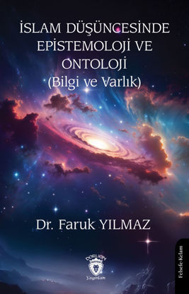 İslam Düşüncesinde Epistemoloji ve Ontoloji resmi