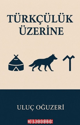 Türkçülük Üzerine resmi