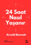 24 Saat Nasıl Yaşanır resmi