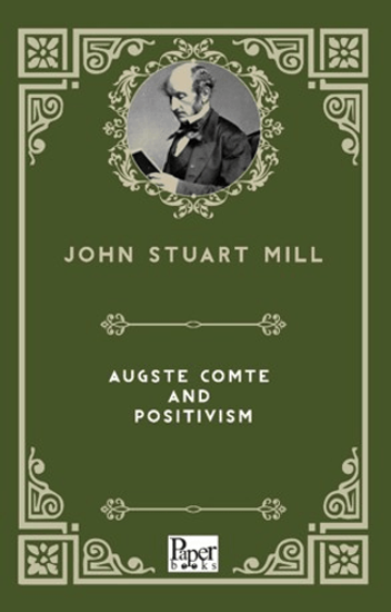 Auguste Comte and Positivism resmi