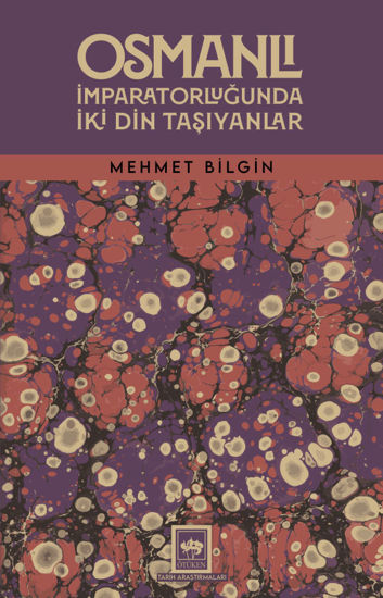 Osmanlı İmparatorluğunda İki Din Taşıyanlar resmi