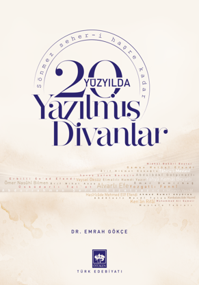 20. Yüzyılda Yazılmış Divanlar resmi