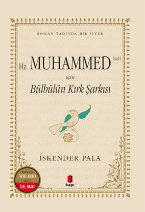 Hz. Muhammed (S.A.V.) İçin Bülbülün Kırk Şarkısı resmi