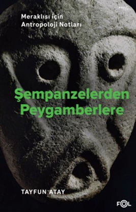 Şempanzelerden Peygamberlere resmi