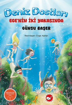 Deniz Dostları - Ege’nin İki Yakasında resmi