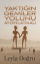 Yaktığın Gemiler Yolunu Aydınlatmalı resmi