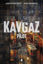 Kavgaz - Pilot resmi