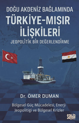 Doğu Akdeniz Bağlamında Türkiye-Mısır İlişkileri resmi
