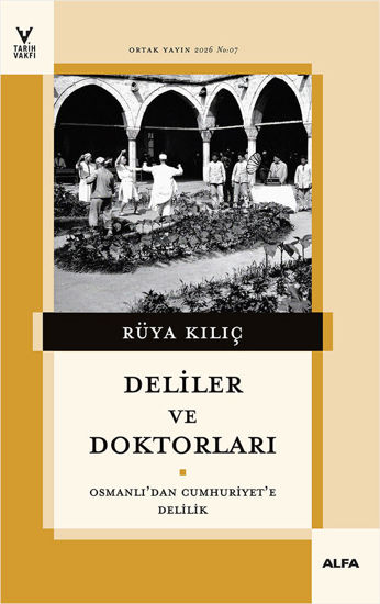 Deliler ve Doktorları resmi