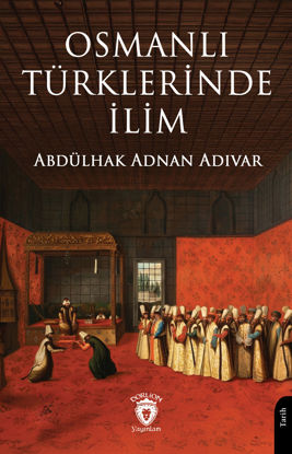 Osmanlı Türklerinde İlim resmi