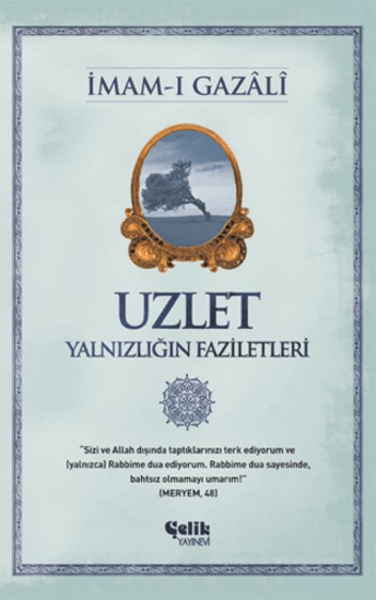 Uzlet - Yalnızlığın Faziletleri resmi