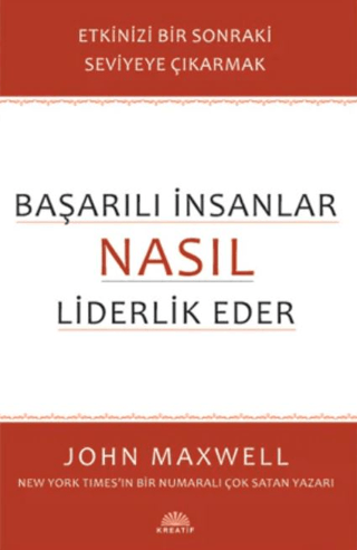 Başarılı İnsanlar Nasıl Liderlik Eder resmi