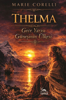 Thelma - Gece Yarısı Güneşinin Ülkesi resmi