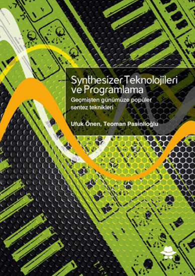 Synthesizer Teknolojileri ve Programlama resmi