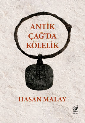 Antik Çağ’da Kölelik - Ciltli resmi