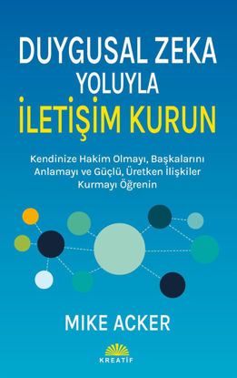 Duygusal Zeka Yoluyla Iletişim Kurun resmi