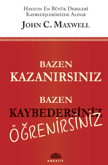 Bazen Kazanırsınız Bazen Kaybedersiniz Öğrenirsiniz resmi