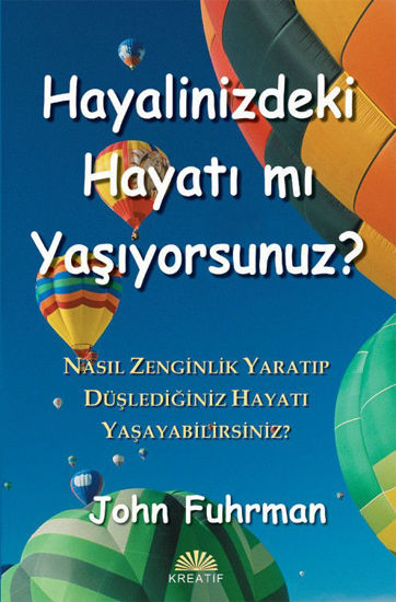 Hayalinizdeki Hayatı mı Yaşıyorsunuz? resmi