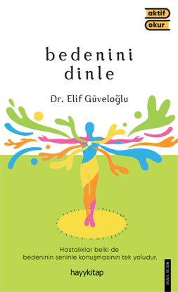 Bedenini Dinle resmi