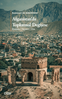 Afganistan’da Toplumsal Değişme resmi