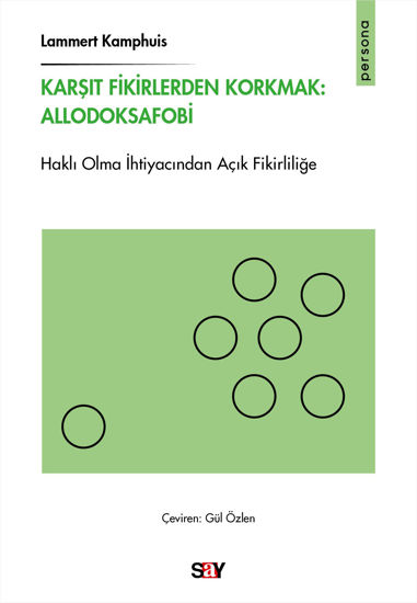 Karşıt Fikirlerden Korkmak - Allodoksafobi resmi