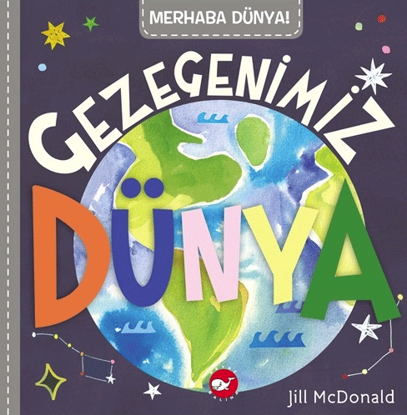 Merhaba Dünya! - Gezegenimiz Dünya resmi